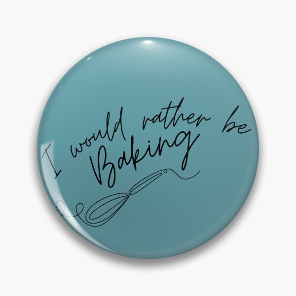 Item preview, Rather be Baking designed and sold by fsdecor.