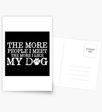 Je mehr ich mag meinen Hund Postkarten