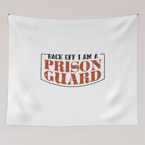Item preview, Back Off I'm a Prison Guard Occupation designed and sold by onceproject.