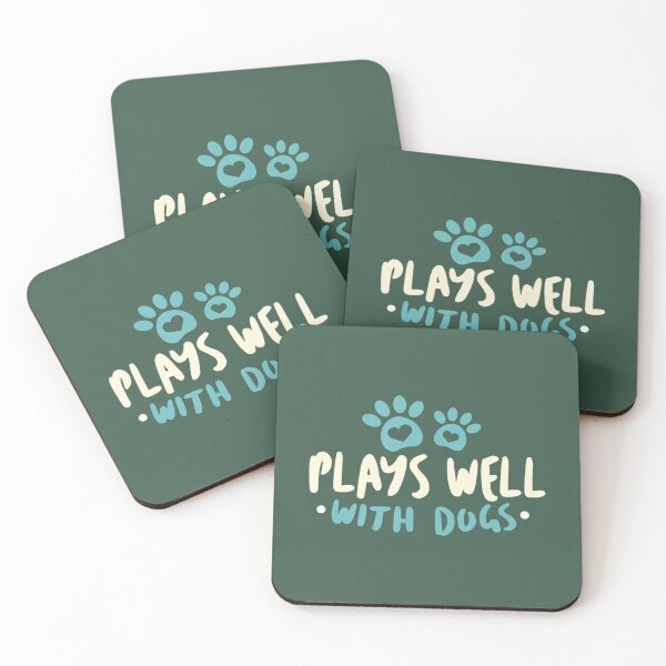 Item preview, Dog Lover 	 Quote PLAYS WELL WITH DOGS 	 designed and sold by rihqyktnic76.