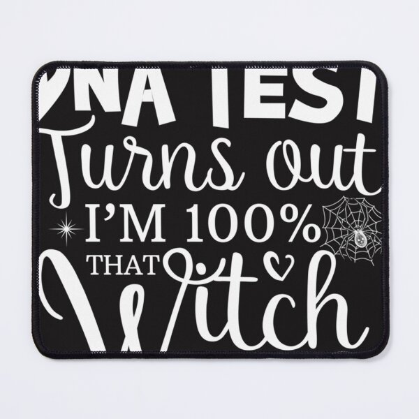 Item preview, Just Took A DNA Test, Turns Out Im 100 That Witch Halloween designed and sold by PedroRosario67.