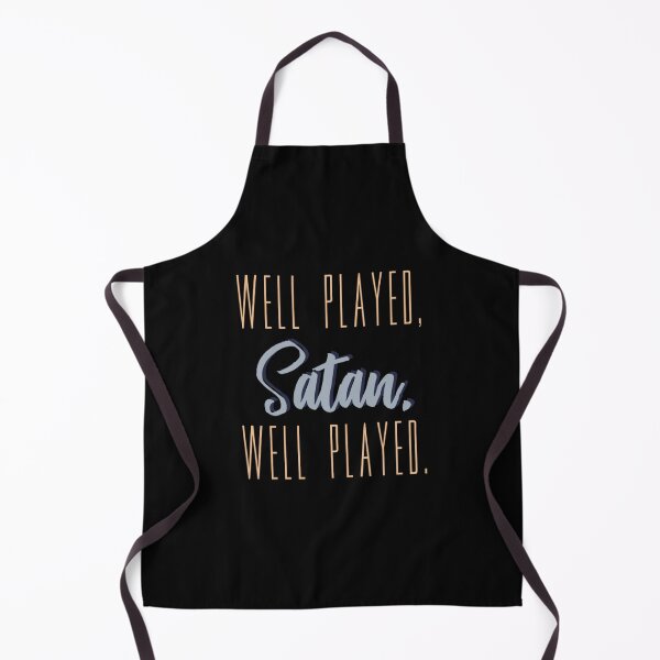 Item preview, Well Played, Satan   designed and sold by CarlosDorian.