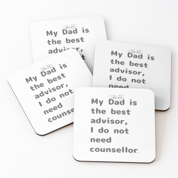 Item preview, My dad is the best advisor Father’s Day text designed and sold by DreamKaracters.