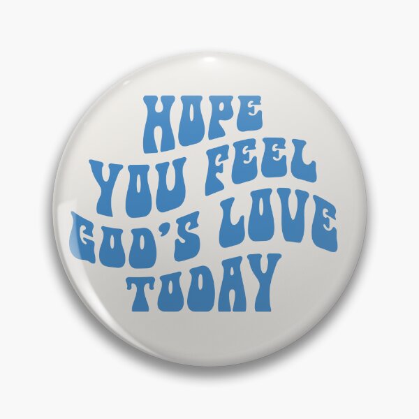 Item preview, Hope You Feel God's Love Today Wavy Typography-Blue by Bossy Cat Home designed and sold by BossyCatHome.
