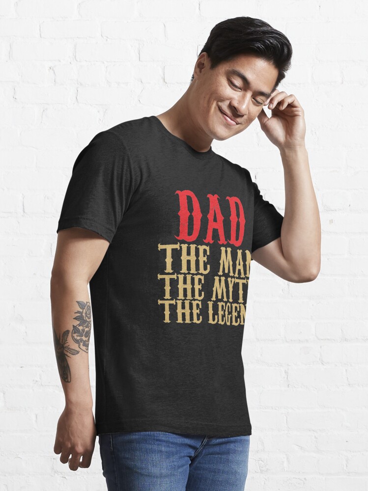 Alternate view of Dad - The Man, The Myth, The Legend Essential T-Shirt
