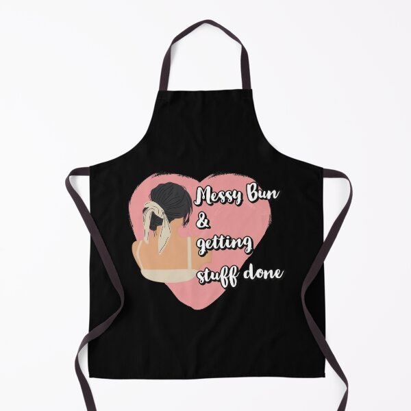 Item preview, Messy Bun And Getting Things Done designed and sold by Quotes Gallery.