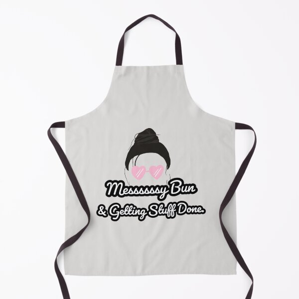 Item preview, Messy Bun And Getting Stuff Done designed and sold by Quotes Gallery.