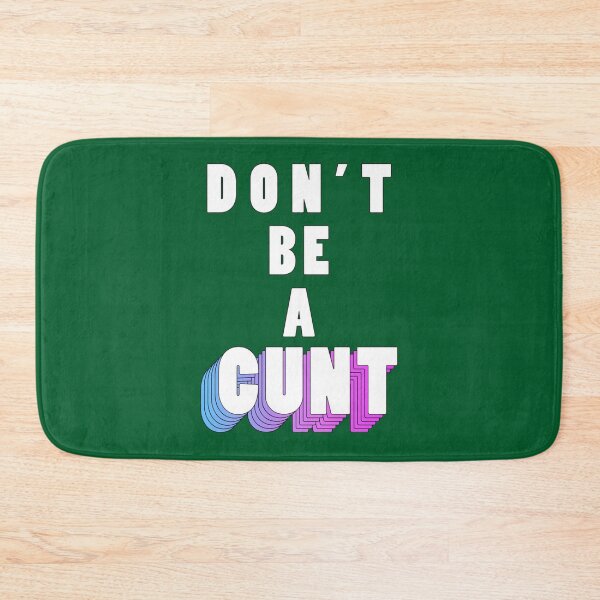 Item preview, Don_t be a cunt (1) designed and sold by diduongcaotoc.