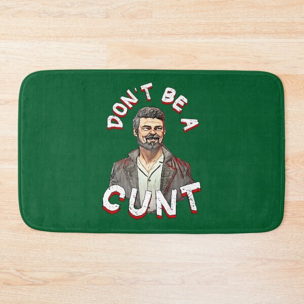 Item preview, Dont Be A Cunt designed and sold by diduongcaotoc.