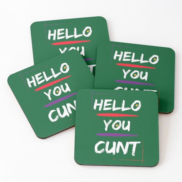 Item preview, Hello you cunt designed and sold by diduongcaotoc.