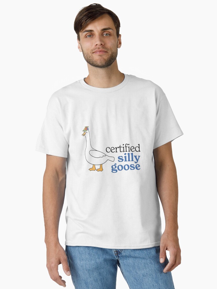 Thumbnail 1 of 7, Classic T-Shirt, Certified Silly Goose designed and sold by andreasatosi.