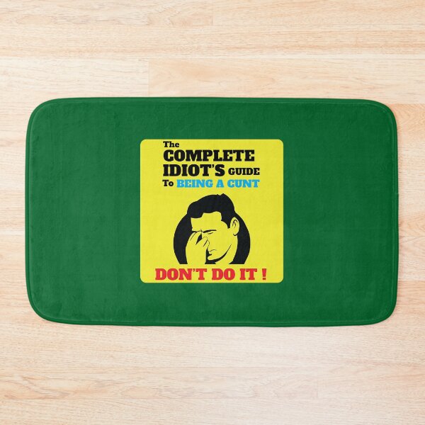 Item preview, Idiots Guide To Being A Cun - Idiots Guide Being A Cunt - Idiots Guide To Being A Cu designed and sold by conmeoandua.