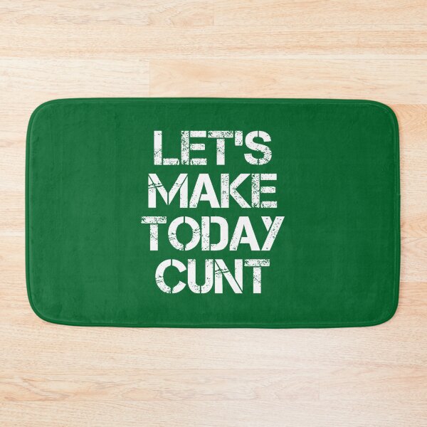 Item preview, Let_s make today cunt  designed and sold by conmeoandua.