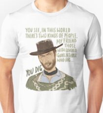 The Man With No Name Unisex T-Shirt