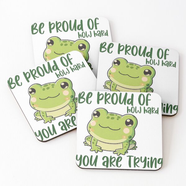 Item preview, Be Proud Of How Hard You Are Trying Cute Frog designed and sold by GaemGlomDesign.