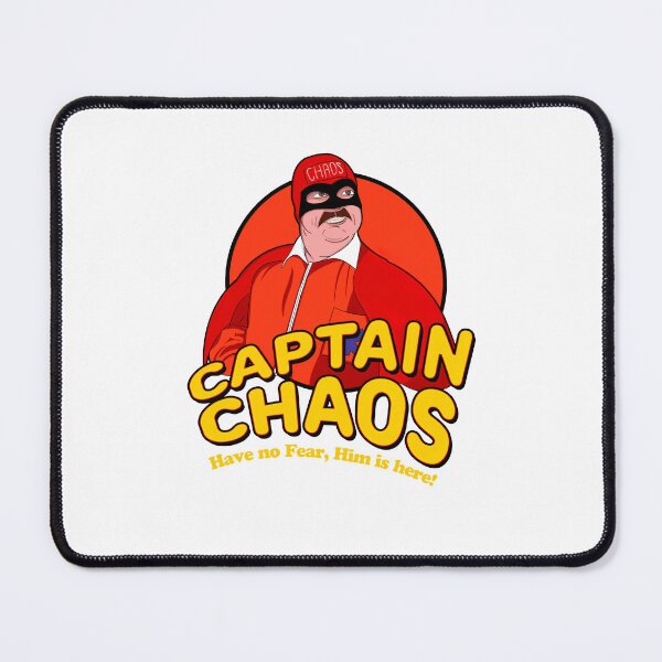 Item preview, Have no Fear Him Is Here - Captain Chaos designed and sold by MekhalaSomsi.