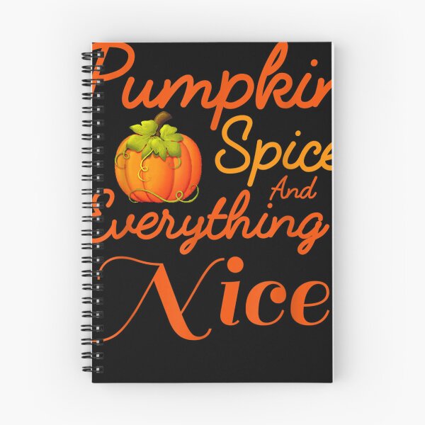 Item preview, Pumpkin Spice And Everything Nice Funny Pumpkin Spice  designed and sold by radojeonjoudc.