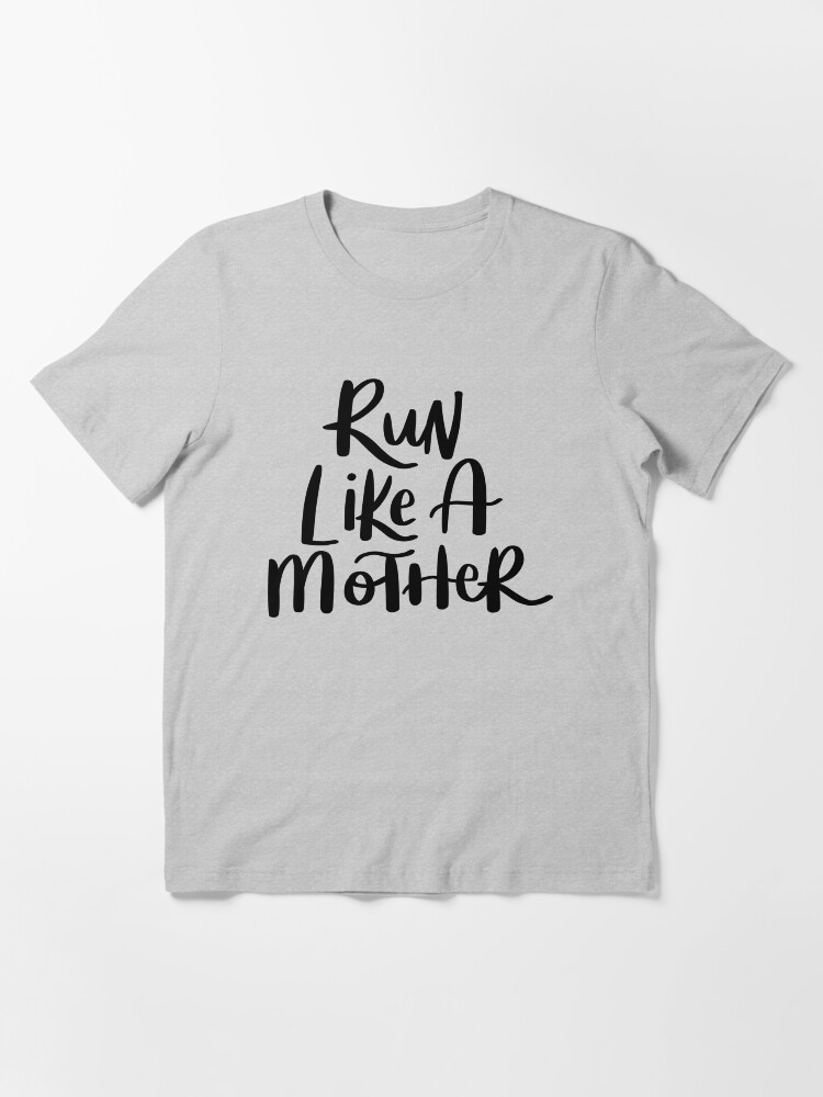 mother runner t-shirts