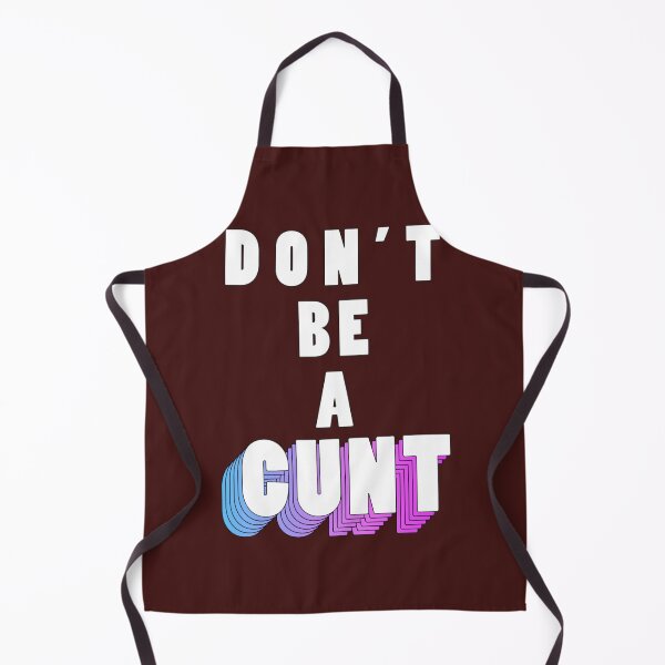 Item preview, Don_t be a cunt designed and sold by BernieSmithz.