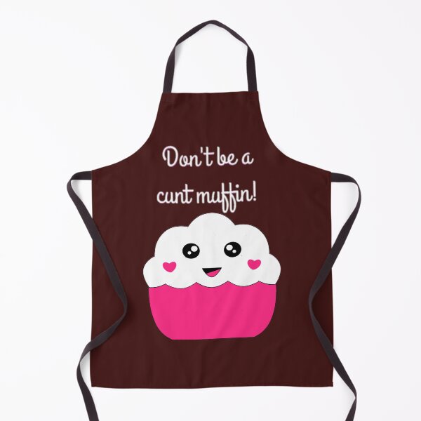 Item preview, Don_t Be A Cunt Muffin designed and sold by BernieSmithz.