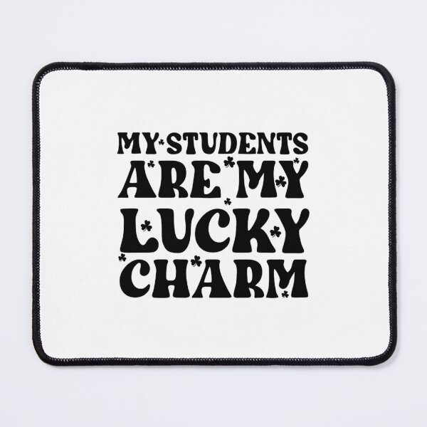 Item preview, My Students Are My Lucky Charms Cute illustration   designed and sold by linenfairytale.
