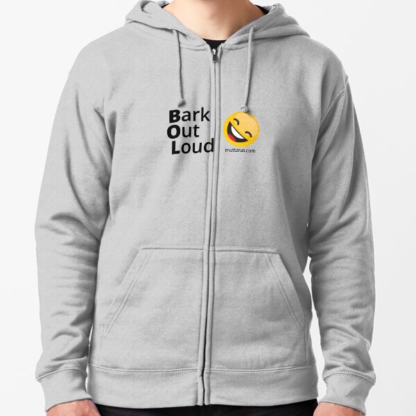 Bark Out Loud (Black Text)(Yellow Smiley Face) Zipped Hoodie