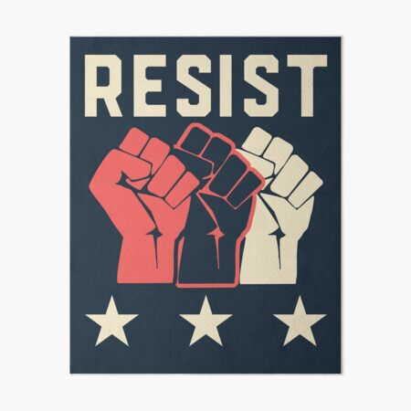 Resist Inequality Art Board Print