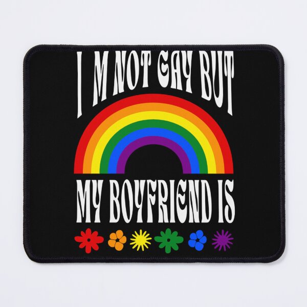 Item preview, Im not gay but my boyfriend is  designed and sold by -justb-.