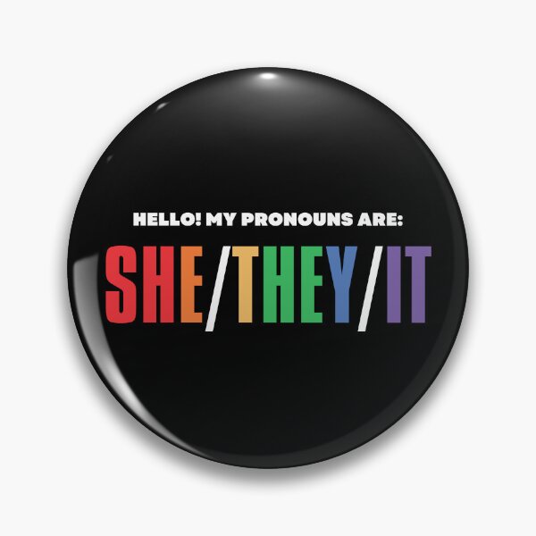 Item preview, She/They/It Pronouns | LGBTQ Pride | She They It pronoun designed and sold by Furia LGBTQ+ Accessories.