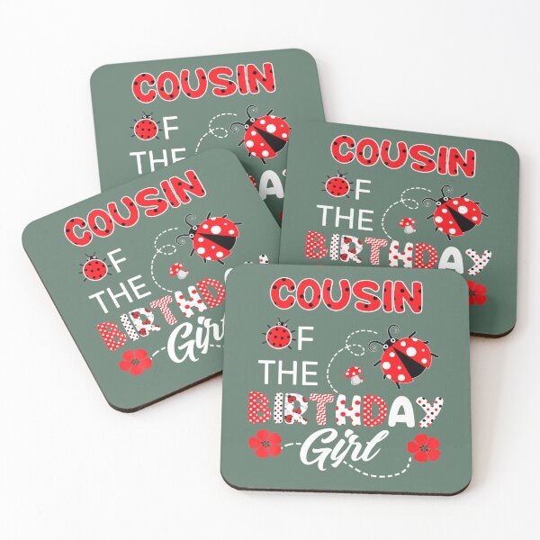 Item preview, Cousin Of The Birthday 	 - Family Ladybug Birthday 	 	 designed and sold by tfgmizko5.