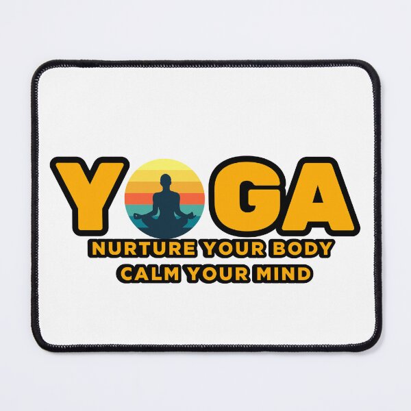 Item preview, Yoga Nurture Your Body Calm Your Mind designed and sold by Saim776.
