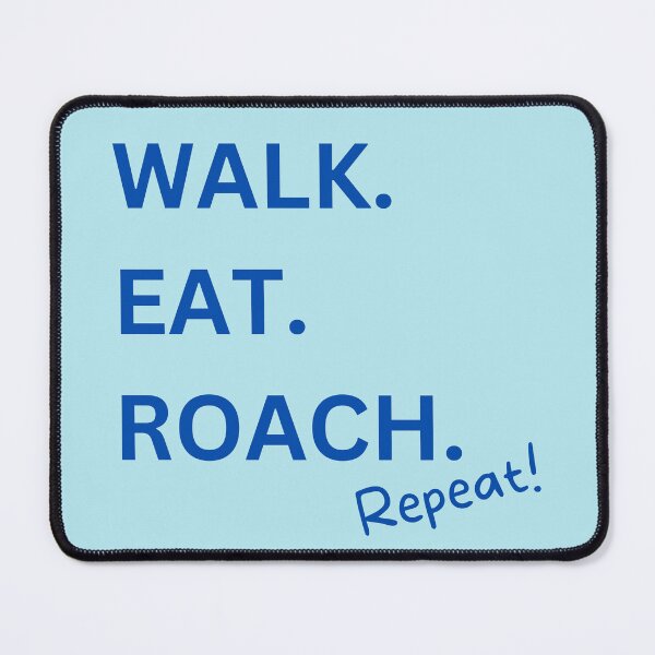 Item preview, Walk. Eat. Roach. Repeat! designed and sold by ClarksFarm.