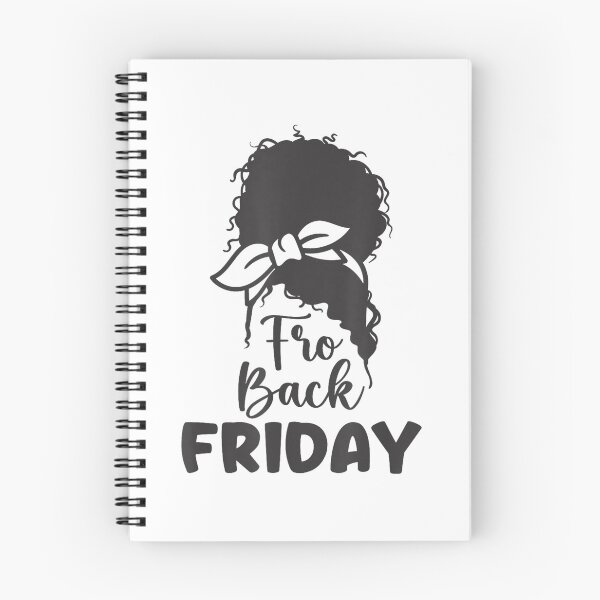 Item preview, Fro-Back Friday Black Girl Messy Afro Hair Bun Women & Girls T-Shirt designed and sold by CummerataPenelo.