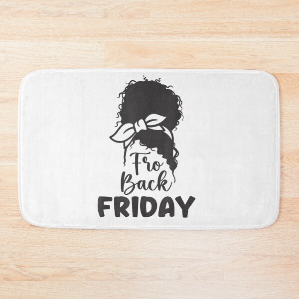 Item preview, Fro-Back Friday Black Girl Messy Afro Hair Bun Women & Girls T-Shirt designed and sold by CummerataPenelo.