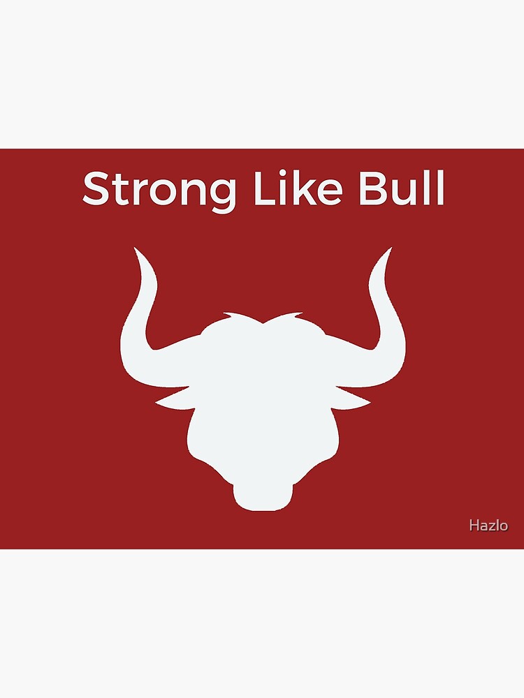 Strong Like Bull Poster