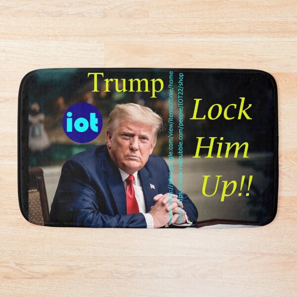 Item preview, Trump lock him up designed and sold by IOT22.
