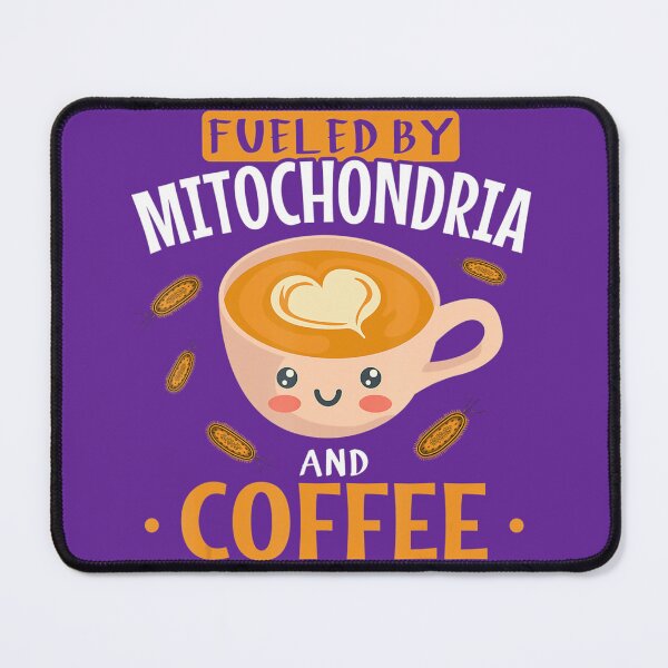 Item preview, Fueled By Mitochondria And Coffee DNA Biology Biologist 	 	 designed and sold by ttjrvoxmi0.