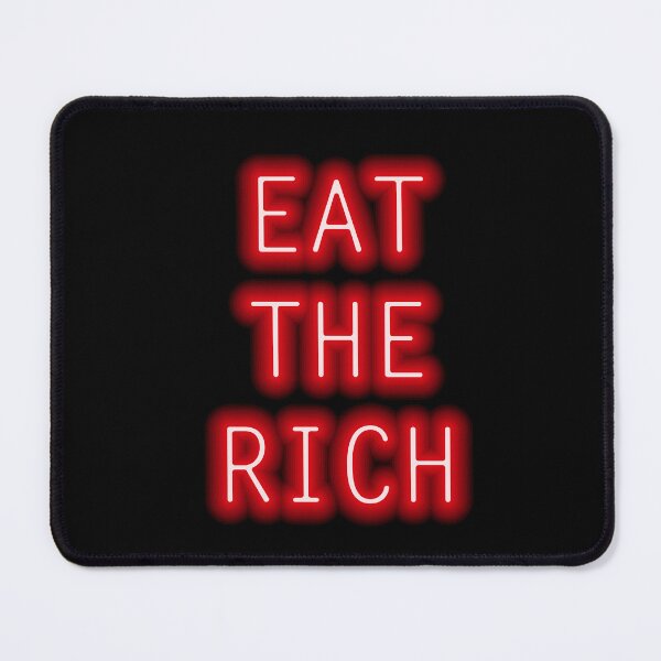 Item preview, Eat The Rich designed and sold by amclub.