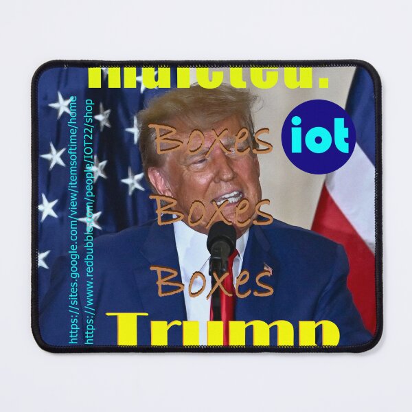 Item preview, Trump indicted boxes boxes boxes designed and sold by IOT22.
