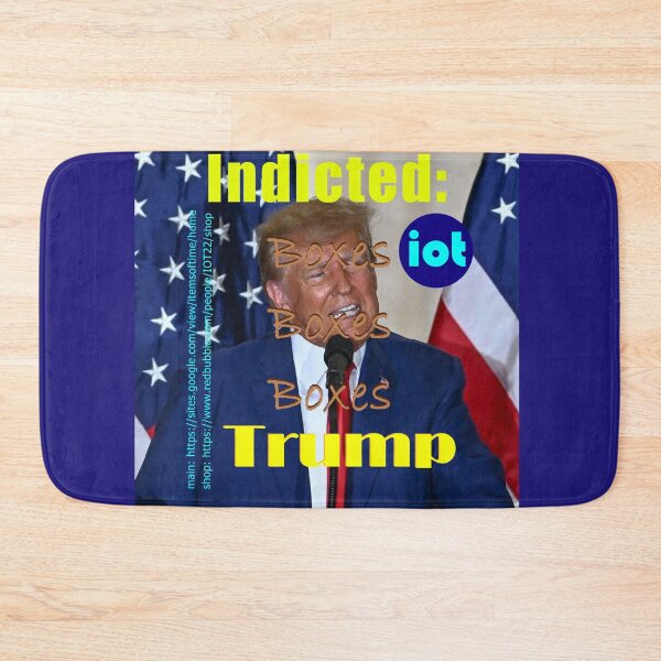Item preview, Trump indicted boxes boxes boxes designed and sold by IOT22.