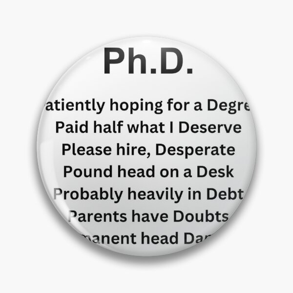 Item preview, Funny Ph.D Definition Design for Graduates of Doctor of Philosophy designed and sold by ASealsLab.