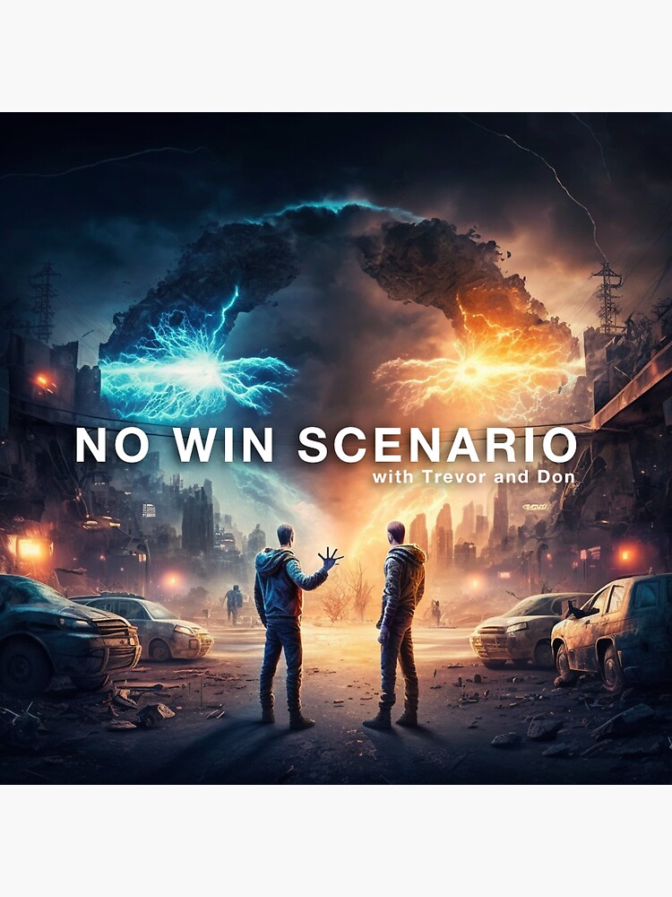 Thumbnail 3 of 3, Sticker, No Win Scenario Season 1 designed and sold by dsneelix.