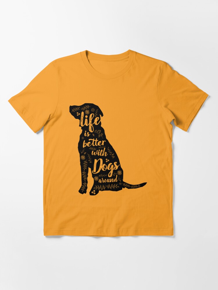 Cute Graphic Tee For Dog Moms Life Is Better With Dogs Short-Sleeve Unisex T-Shirt Cute Dog T-shirt Gift Idea for Girlfriend