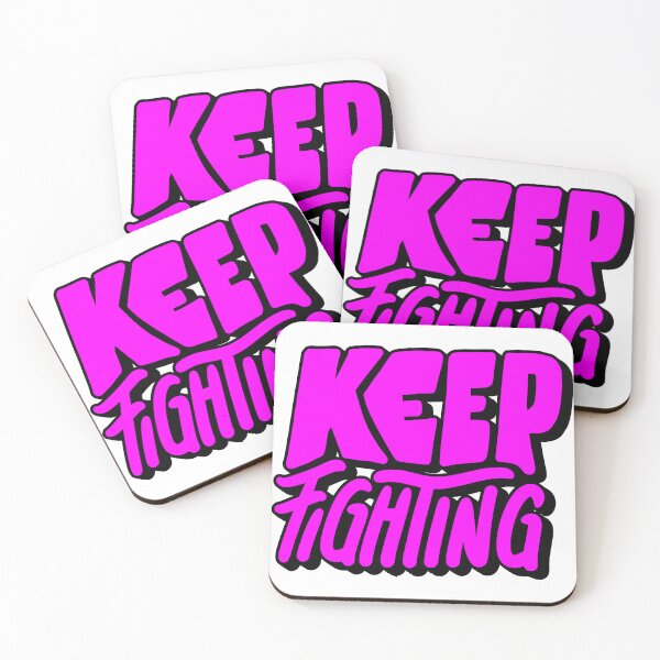 Item preview, keep fighting designed and sold by ColorStudio2023.