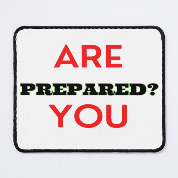 Item preview, Are You Prepared? designed and sold by Danyell369.