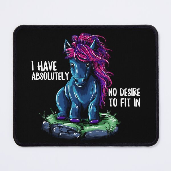 Item preview, I have absolutely no desire to fit in pony designed and sold by Krystalkayart.