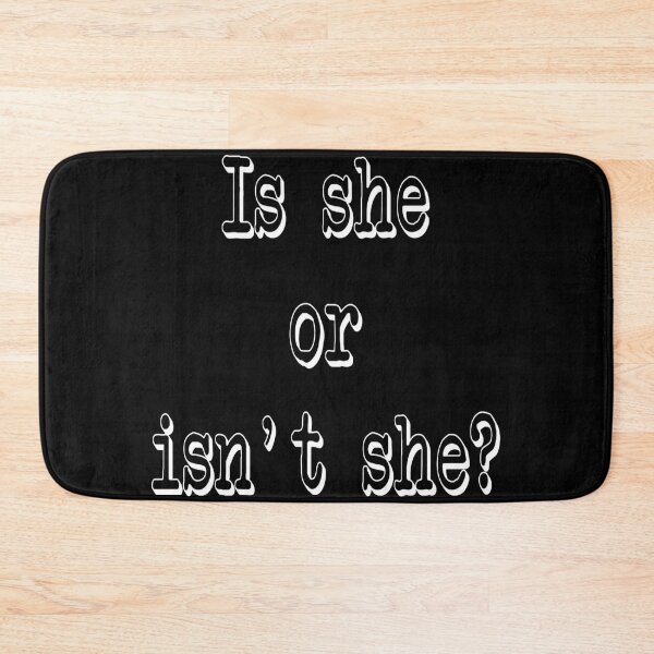 Item preview, Ks she or isn't she? designed and sold by halibutgoatramb.