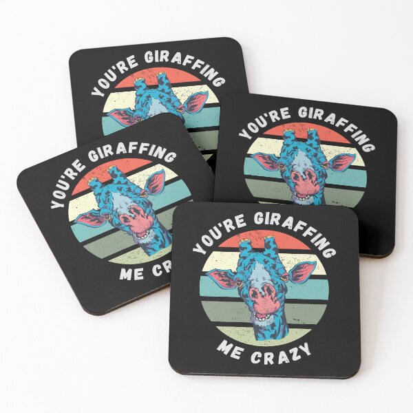 Item preview, You’re giraffing me crazy Giraffe designed and sold by HandicraftArt.