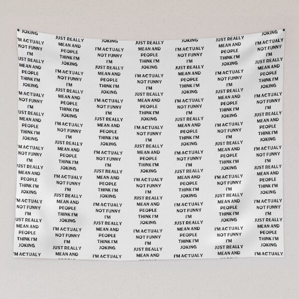 Item preview, I_m Not Actually Funny I_m Really Mean And People Think I_m Joking    designed and sold by CuteCanvasBax.