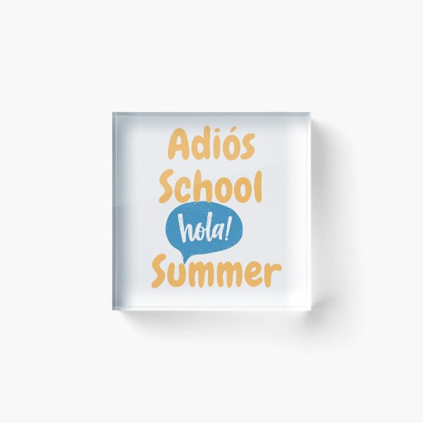 Item preview, Adios School Hola Summer designed and sold by Simo0455.